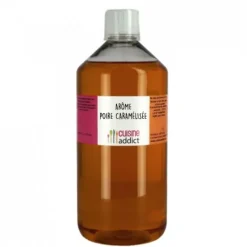 Arômes Alimentaires*CUISINEADDICT Arôme alimentaire Poire caramélisée 1L